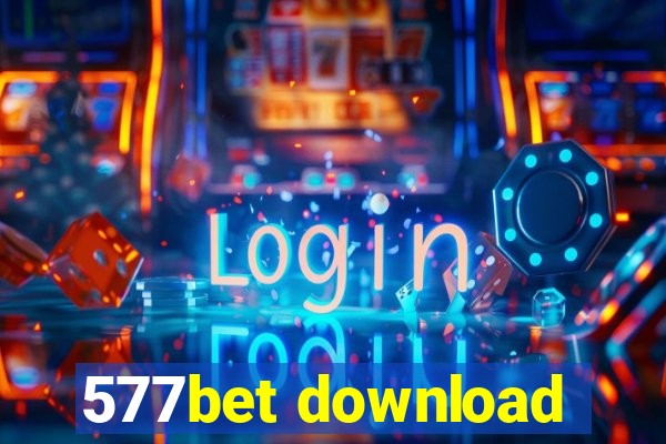 577bet download